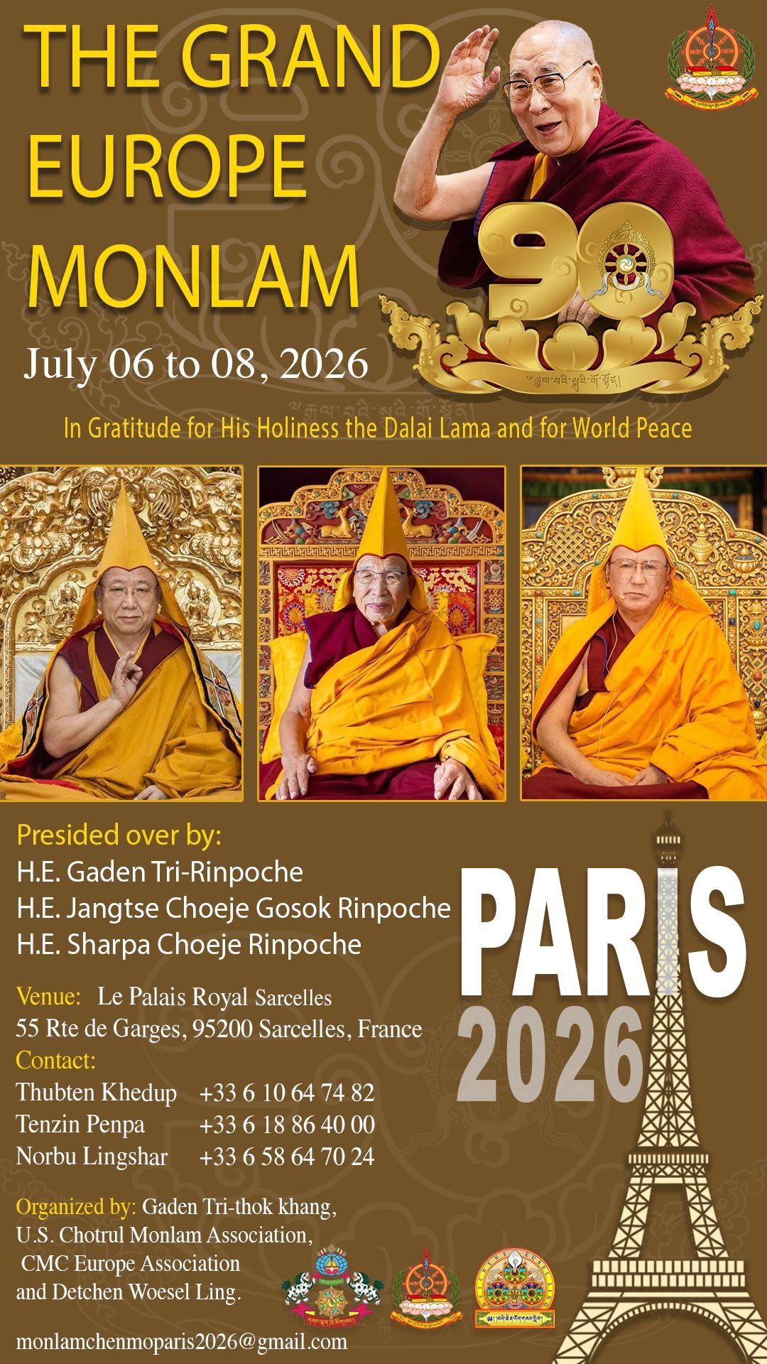 The Grand Europe Monlam Paris