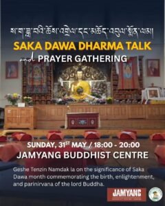 Saka Dawa Dharma Talk and Prayer Gathering London