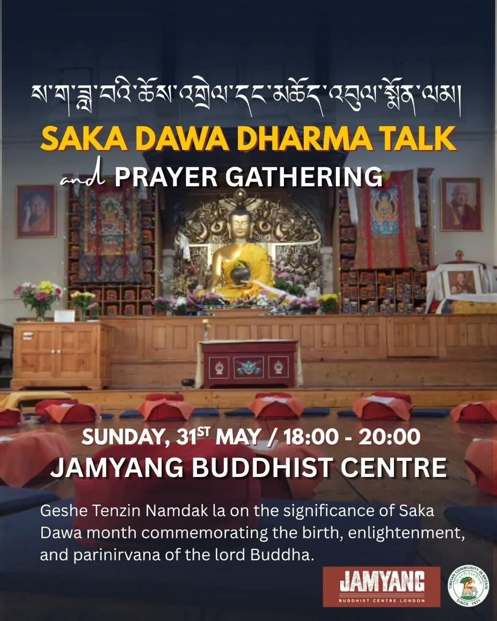 Saka Dawa Dharma Talk and Prayer Gathering London