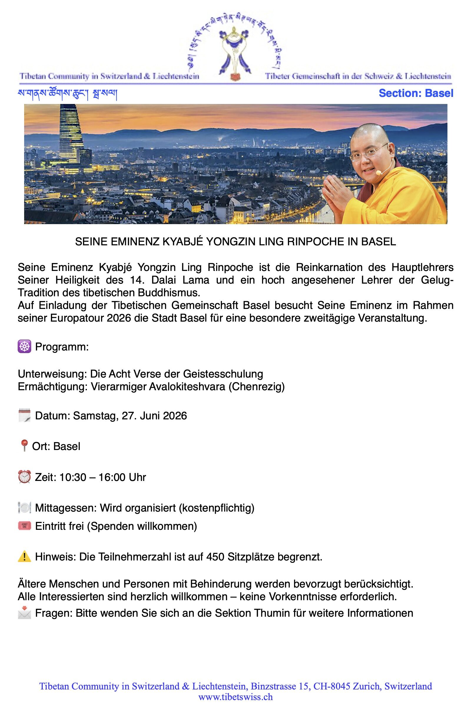 SEINE EMINENZ KYABJÉ YONGZIN LING RINPOCHE IN BASEL