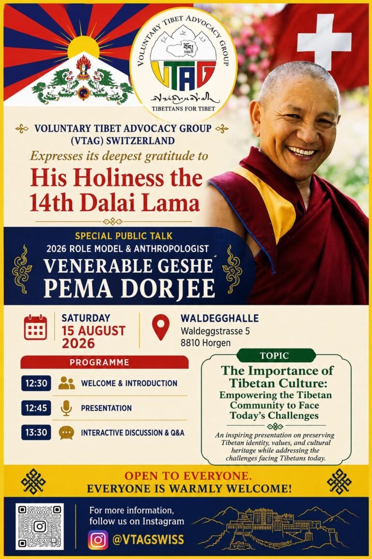 Poster for VOLUNTARY TIBET ADVOCACY GROUP • (VTAG) SWITZERLAND