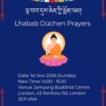 Lhabab Duchen Prayers London 2026 new time