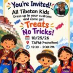 Tibetan Kids Club Treats No Tricks TAFM 2026