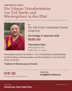 Poster: Die 3 Kayas – Transformation von Tod, Bardo und Wiedergeburt in den Pfad